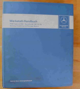 Werkstatthandbuch PKW-Typen ab 1968 W108 W109 W111 W113