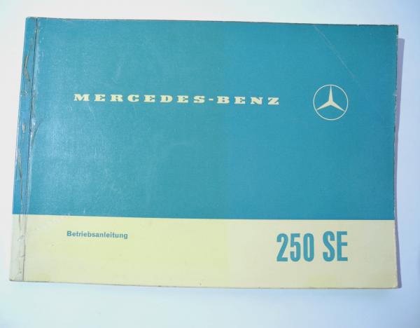 1085840196 Mercedes-Benz W108 250SE Owner's Manual