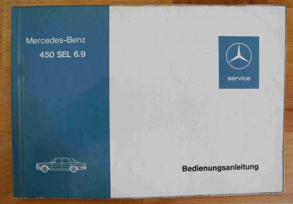 Bedienungsanleitung Mercedes-Benz W116 450SEL 6.9