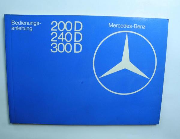 1235841797 Bedienungsanleitung Mercedes W123