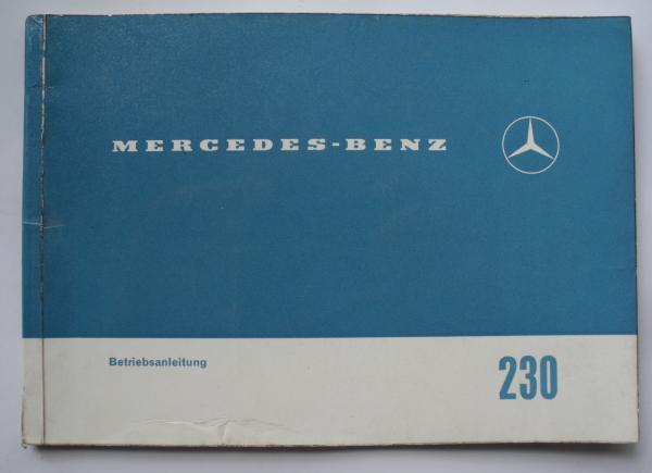 1105842396 Betriebsanleitung Mercedes-Benz W108 250S Original