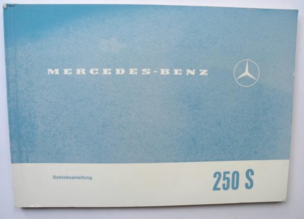 1085842396 Betriebsanleitung Mercedes-Benz W108 250S
