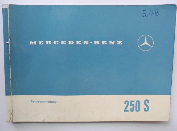 1085841996 Betriebsanleitung Mercedes-Benz W108 250S
