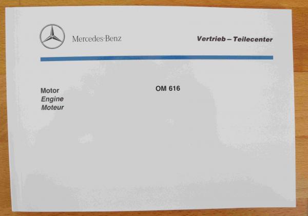 Bildkatalog Mercedes-Benz Motor OM616